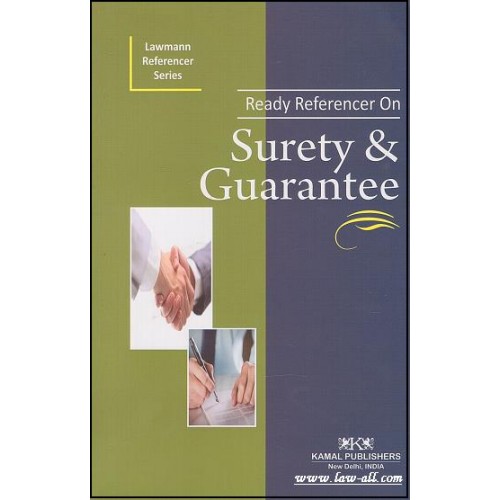 Ready Referencer on Surety & Guarantee | Kamal Publishers- Lawmann